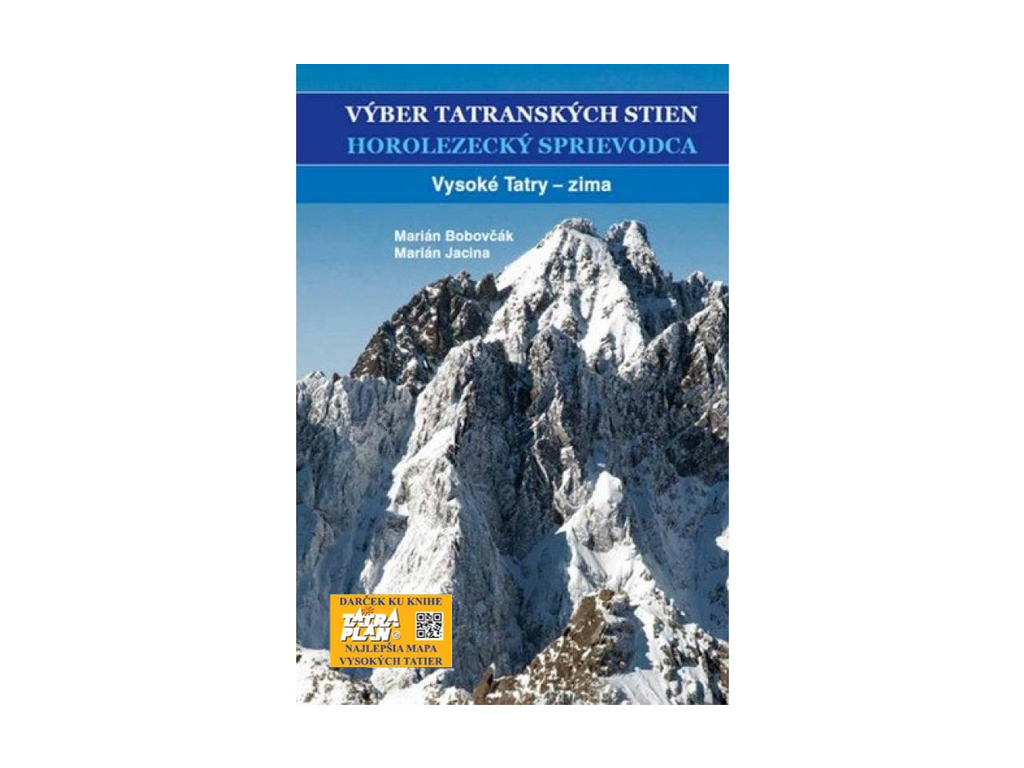 Výber Tatranských Stien Horolezecký Sprievodca Vysoké Tatry - Zima